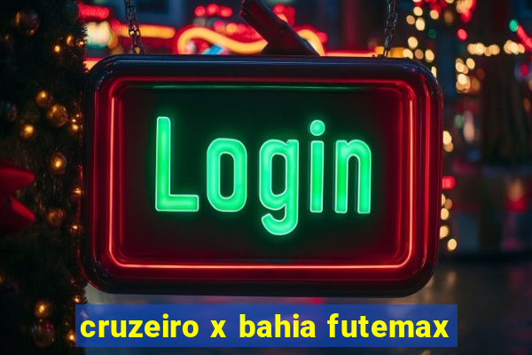 cruzeiro x bahia futemax